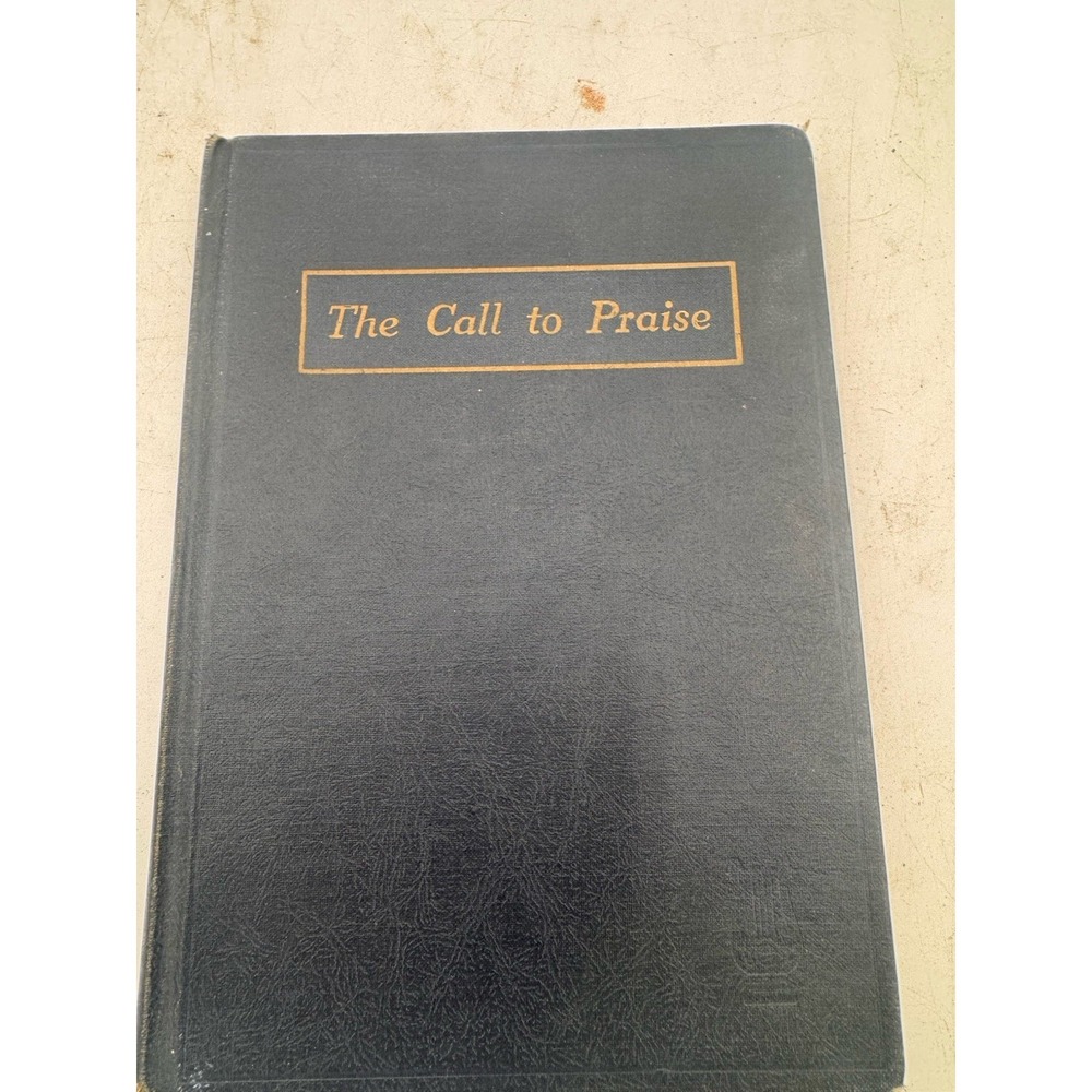 Antique The Call to Praise A Hymnal for Children's Division‎ Church Music Book